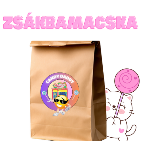 zsákbamacska 20.000 Ft - 🍭CandyDaddy🍬
